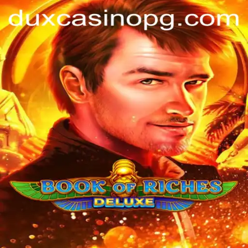 Unveiling the Mystique of Book of Riches Deluxe