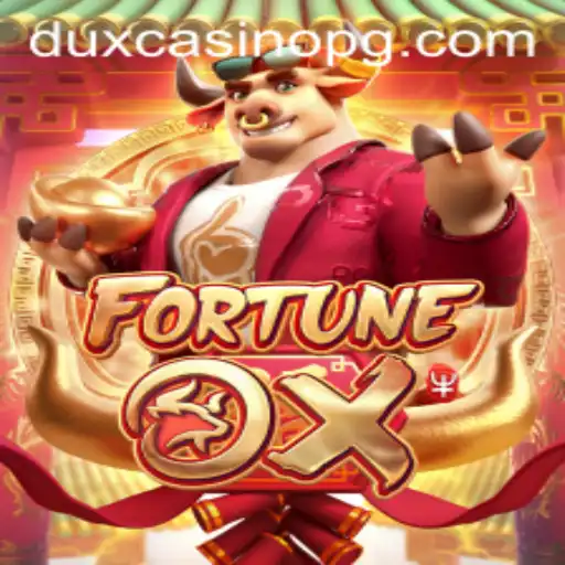 Experience the Thrill of FortuneOx: A Comprehensive Guide