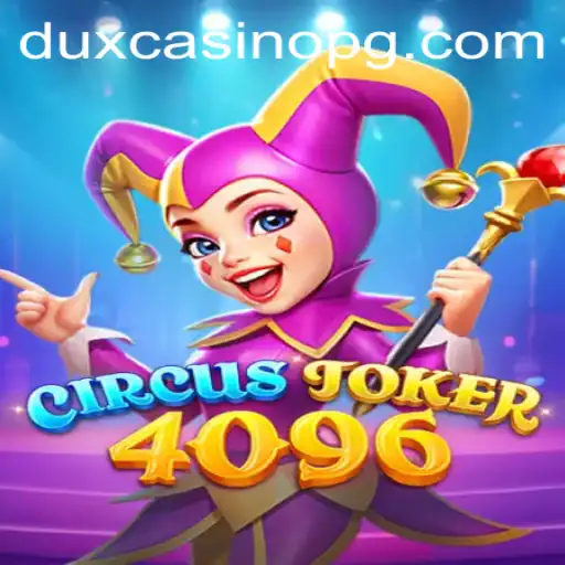 Exploring the Exciting World of CircusJoker4096