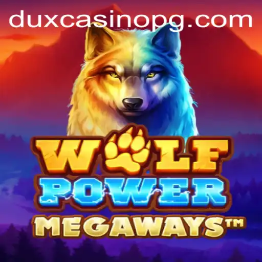 The Enchanting World of WolfPowerMega: A Thrilling Gaming Experience at 585win.bet
